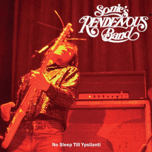 Sonic's Rendezvous Band - No Sleep Till Ypsilanti (VINYL) | Mint (M) Mint (M)-