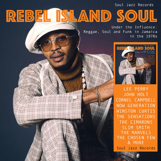 Soul Jazz Records Presents - (PRESALE 6/26/26) REBEL ISLAND SOUL – Under The Influence: Reggae, Funk & Soul In Jamaica in the 1970s (CD) | Mint (M) Mint (M)-