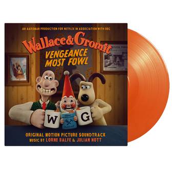 Wallace & Gromit: Vengeance Most Fowl (LIMITED ORANGE 180 Gram Audiophile Vinyl) | Mint (M) Mint (M)-