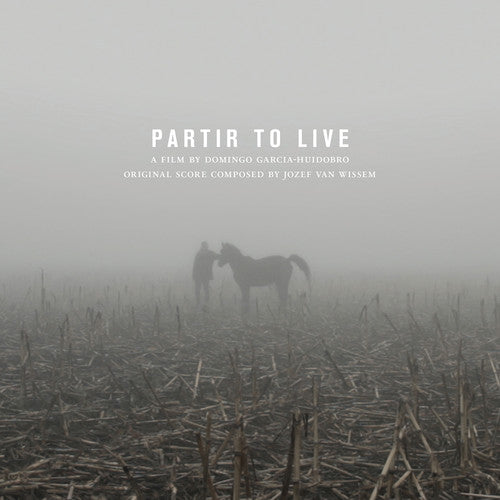 Jozef van Wissem & Domingo Garcia-Huidobro - Partir To Live (Soundtrack) (LP+DVD) |-