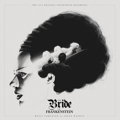 Franz Waxman - Bride Of Frankenstein, The (Soundtrack) (VINYL) |-