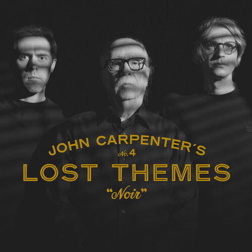 John Carpenter, Cody Carpenter & Daniel Davies - Lost Themes IV: Noir (VINYL) |-