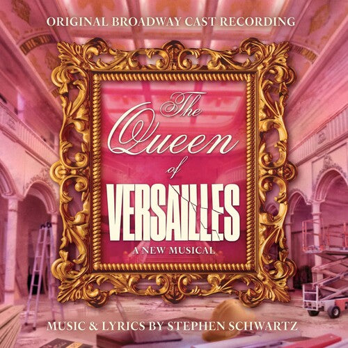 Original Broadway Cast - (PRESALE 6/19/26) The Queen of Versailles (CD) |-