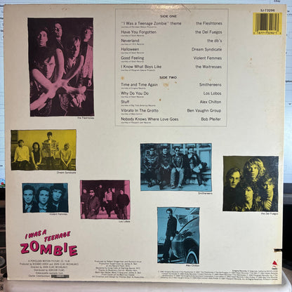 Various - I Was A Teenage Zombie (Original Motion Picture Soundtrack) (VINYL) | Excellent+ (EX+) Excellent (EX)-