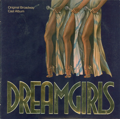 Dreamgirls Original Broadway Cast - Dreamgirls Original Broadway Cast Album (VINYL) | Near Mint (NM) Excellent+ (EX+)--