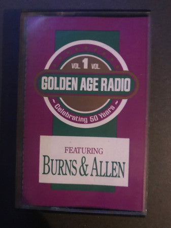 Burns And Allen - Golden Age Radio Vol 1 Celebrating 50 Years *CASSETTE* | Near Mint (NM) Near Mint (NM)--