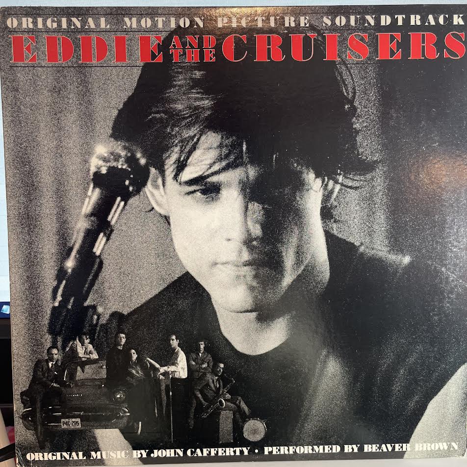 John Cafferty And The Beaver Brown Band - Eddie And The Cruisers (Original Motion Picture Soundtrack) (VINYL) | Near Mint (NM) Excellent (EX)-
