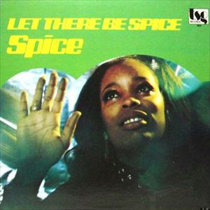Spice - Let There Be Spice |-