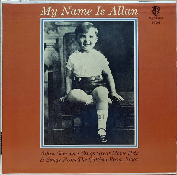 Allan Sherman - My Name Is Allan: Allan Sherman Sings Great Movie Hits & Songs From The Cutting Room Floor (VINYL) | Mint (M) Near Mint (NM)-