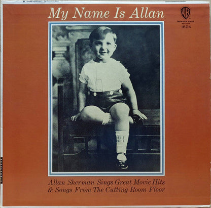 Allan Sherman - My Name Is Allan: Allan Sherman Sings Great Movie Hits & Songs From The Cutting Room Floor (VINYL) | Mint (M) Near Mint (NM)-
