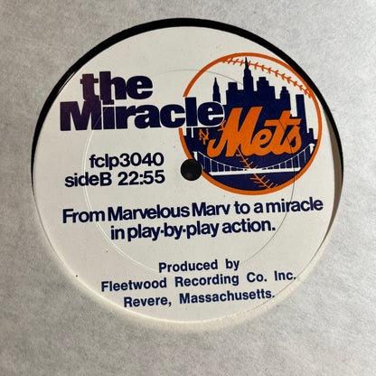 The New York Mets - The Miracle Mets - From Marvelous Marv To A Miracle In Play-By-Play Action (VINYL) | Near Mint- (NM-) Excellent (EX)--
