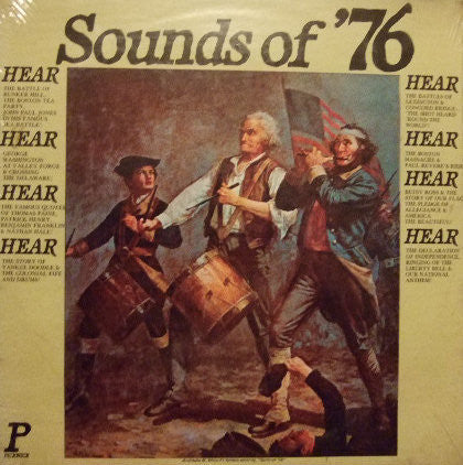 The Pickwick Society Of Performing Arts - Sounds Of '76 And The American Revolution. The Exciting Events Of The Birth Of Our Nation | Near Mint (NM) Near Mint (NM)-
