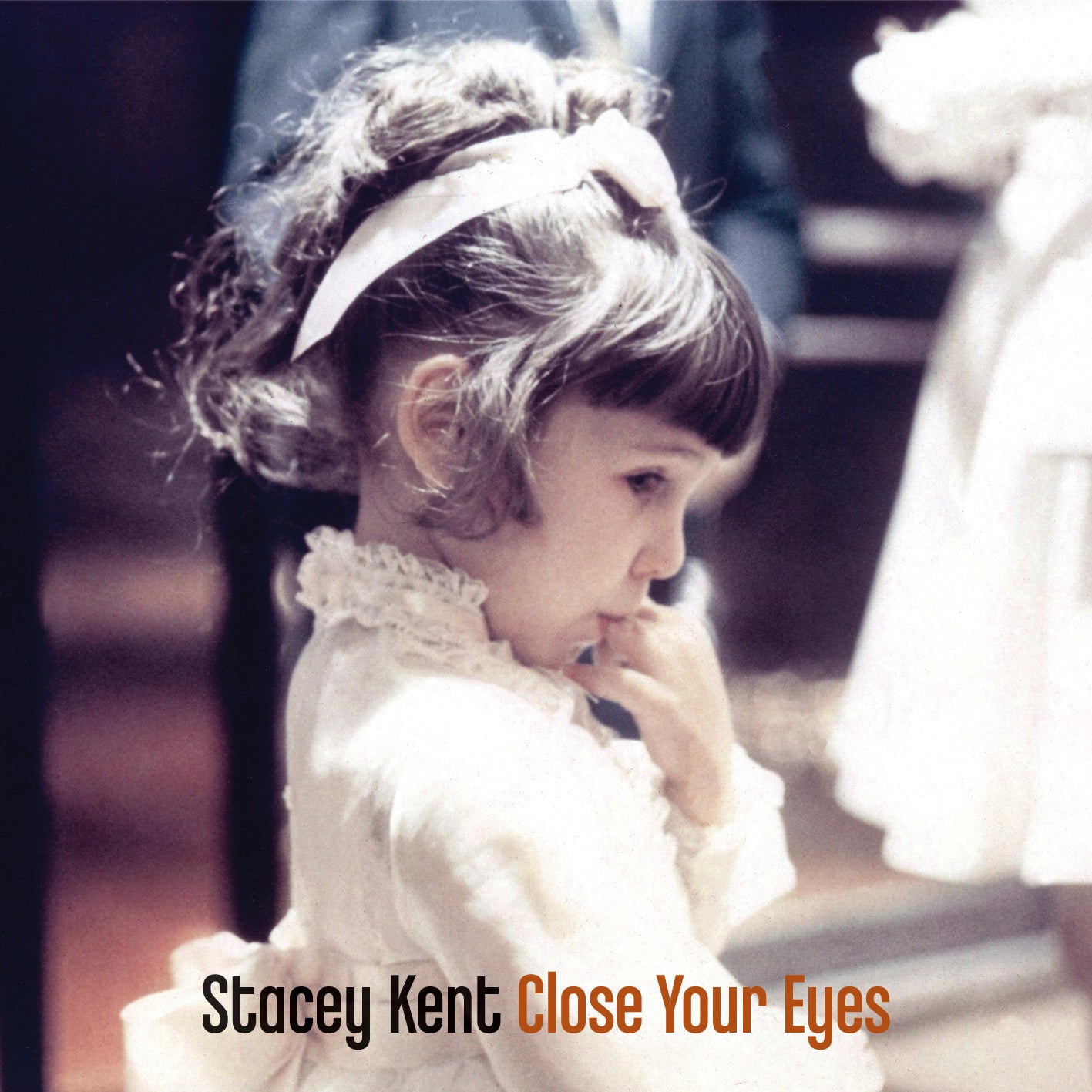 Stacey Kent - Close Your Eyes |-