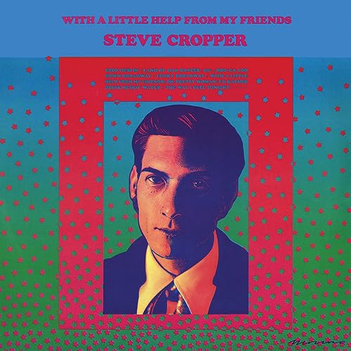 Steve Cropper - With A Little Help From My Friends (VINYL LP Omnivore OVLP-523) | NEW-