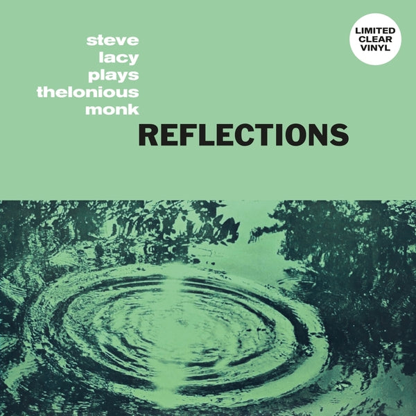 Steve Lacy - Reflections: Steve Lacy Plays Thelonious Monk (Clear Vinyl) | Mint (M) Mint (M)-