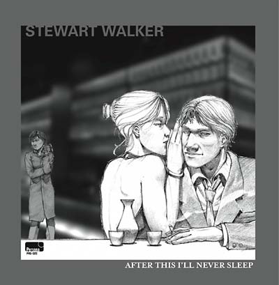 STEWART WALKER - After This I'll Never Sleep (VINYL) | Mint (M) Mint (M)--