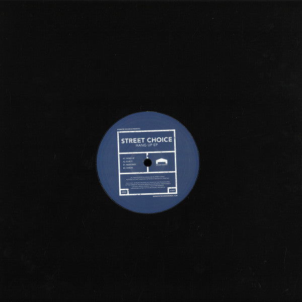 Street Choice - Hang Up EP | Mint (M) Generic-