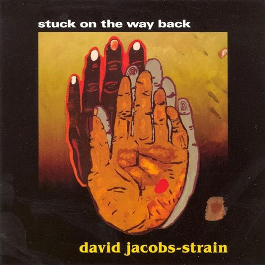 David Jacobs-Strain - Stuck On The Way Back |-