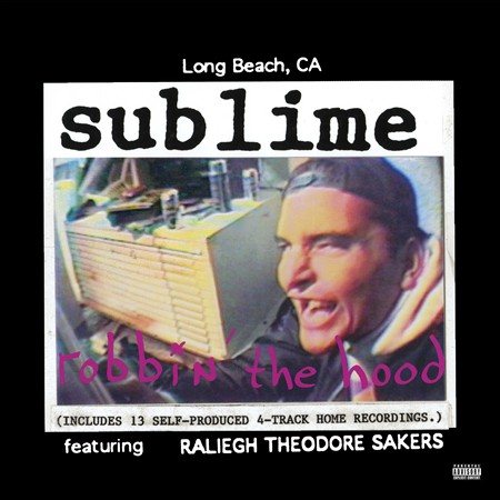 Sublime - Robbin' The Hood [Explicit Content] (Gatefold LP Jacket) (2x Vinyl) | Mint (M) Mint (M)-