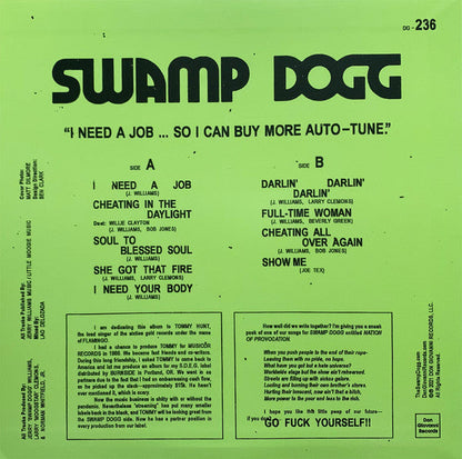 Swamp Dogg - I Need A Job ... So I Can Buy More Auto-Tune | Mint (M) Mint (M)-