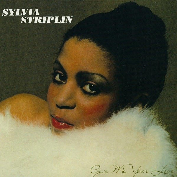 Sylvia Striplin - Give Me Your Love |-