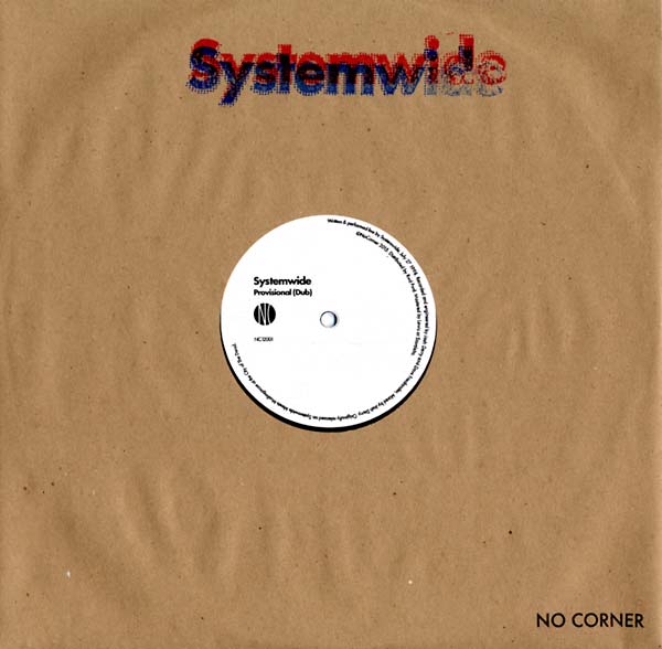 SYSTEMWIDE - Provisional (Dub)/Ripe Up (Pan American Midnight Sun Remix) [Import] | Mint (M) Mint (M)-