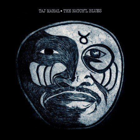 Taj Mahal - THE NATCH'L BLUES |-