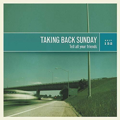 Taking Back Sunday - Tell All Your Friends (Ltd Edt, Coke Bottle Green Colored Viny LP{l) | Mint (M) Mint (M)-