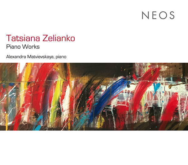 TATSIANA ZELIANKO - Piano Works |-