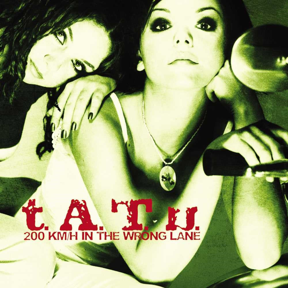 t.A.T.u. - 200 Km/H In The Wrong Lane (GREEN VINYL) | Mint (M) Mint (M)-