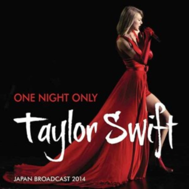 Taylor Swift - One Night Only: Japan Broadcast 2014 [Import] (UNOFFICIAL CD) | Mint (M) Mint (M)-