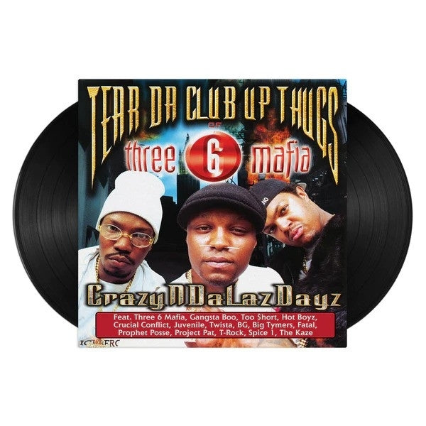 Tear Da Club Up Thugs of Three 6 Mafia - CrazyNDaLazDayz |-