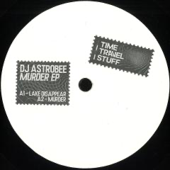 DJ ASTROBEE - Murder EP (VINYL) |--