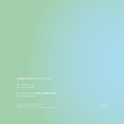 Mateo Dufour - Break It Up (VINYL) | Mint (M) Mint (M)--