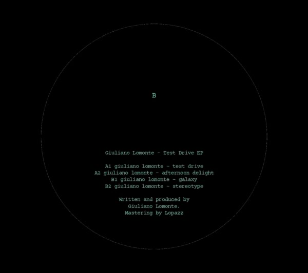 Giuliano Lomonte - (PRESALE 6/8/26) TEST DRIVE EP (VINYL) | Mint (M) Mint (M)--