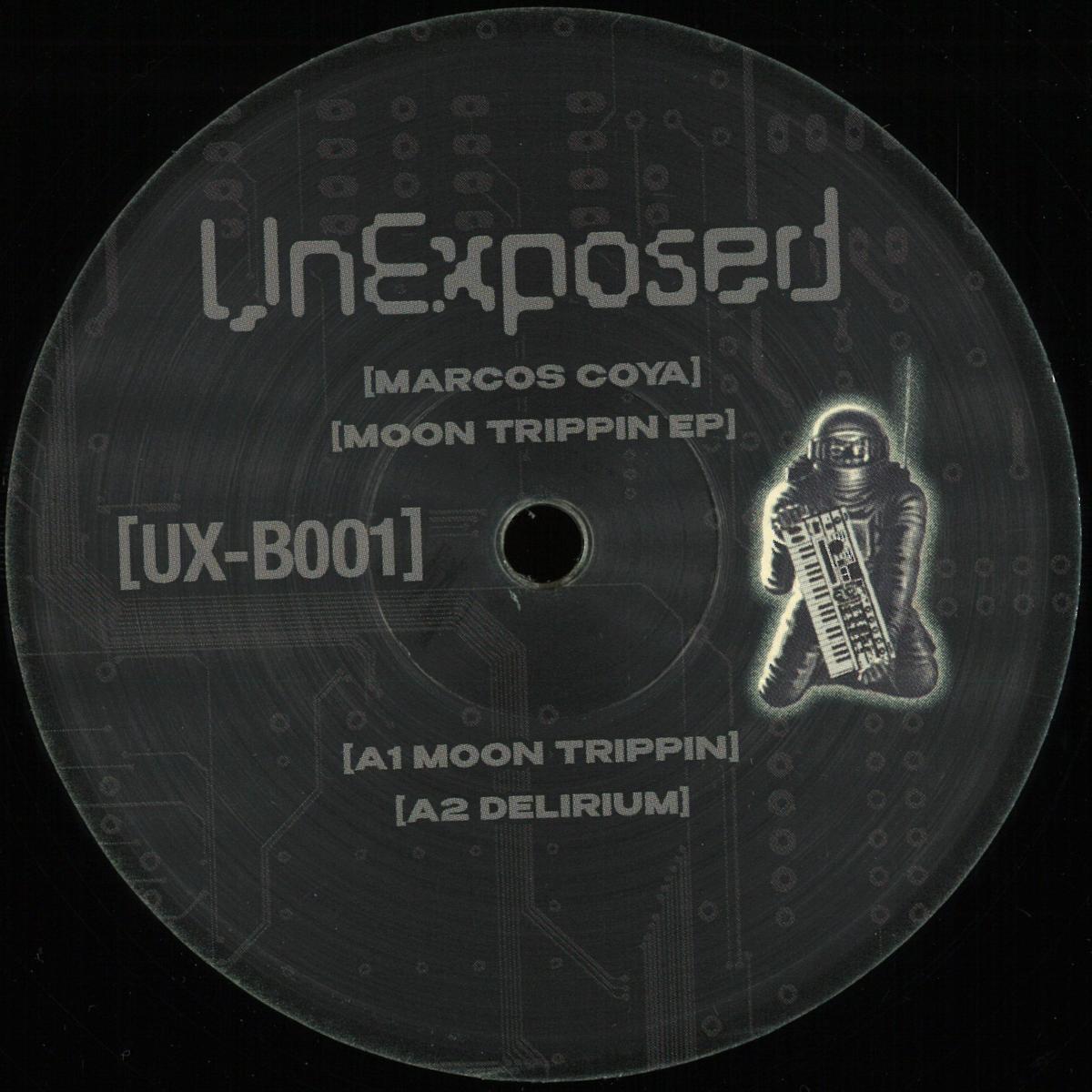 Marcos Coya - Moon Trippin EP (VINYL 12" UnExposed Records UX-B001) | NEW Mint (M) Mint (M)--
