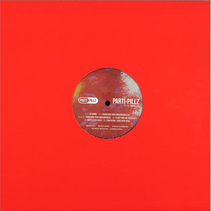 DJ Gamba - Transform Your Consciousness EP (VINYL 12" Parti Pillz PARPILL05) | NEW Mint (M) Mint (M)--