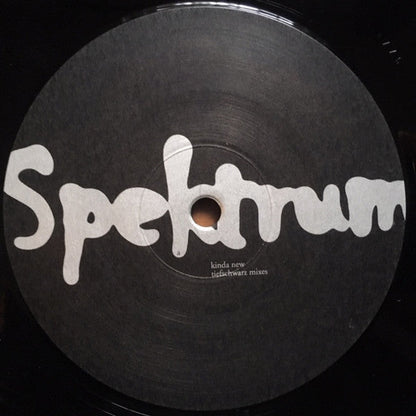 Spektrum - Kinda New (Tiefschwarz Mixes) (VINYL) | Near Mint (NM) Excellent (EX)--