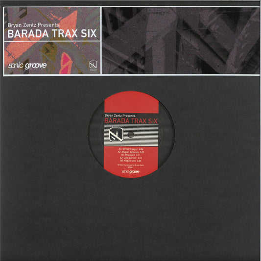 Bryan Zentz - Barada Trax Six (VINYL 12" Sonic Groove SG2497 2026) | NEW--