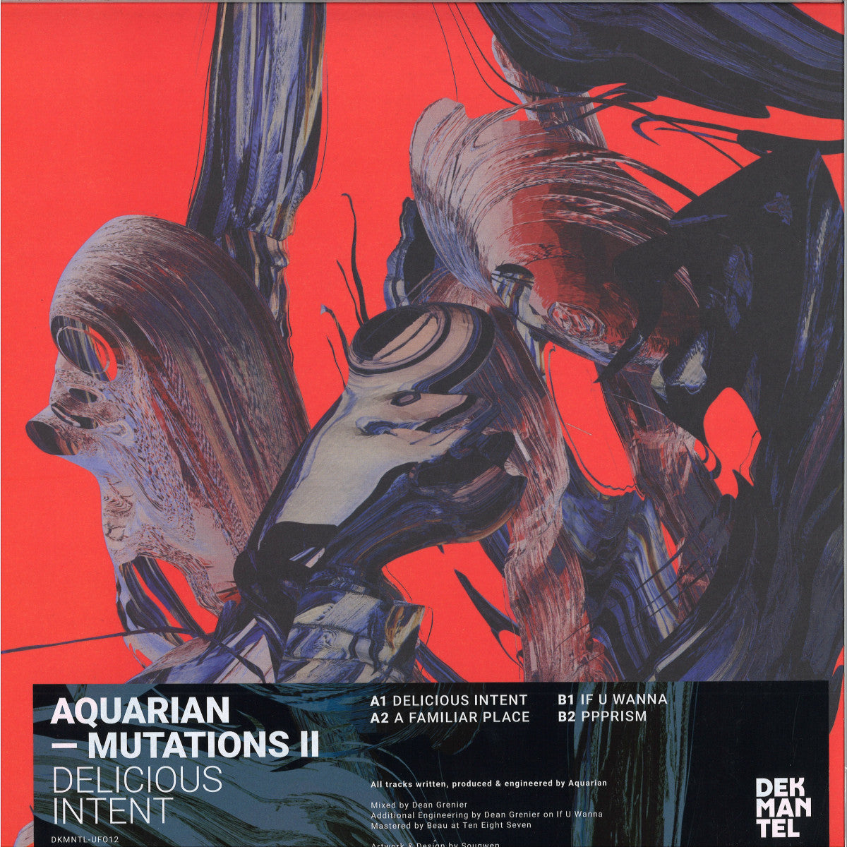 Aquarian - MUTATIONS II: DELICIOUS INTENT (VINYL 12" Dekmantel DKMNTL-UFO12) | NEW--