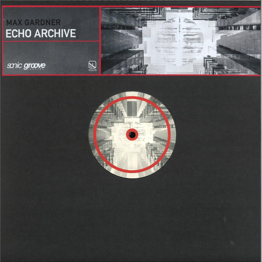 Max Gardner - Echo Archive (VINYL 12" Sonic Groove SG26105 2026) | NEW--