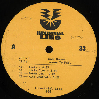 Ingo Hammer - Hammer To Fall (VINYL 12" Industrial Lies INDUSTRIALLIES005) | NEW Mint (M) Mint (M)--