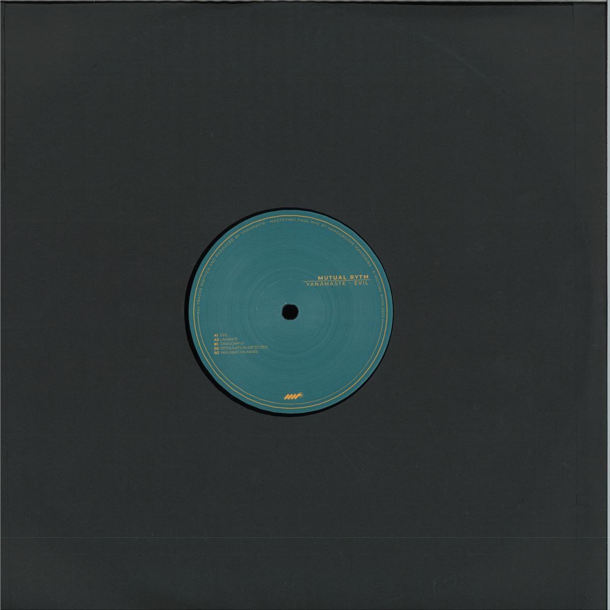 Yanamaste - Evil (VINYL 12" Mutual Rytm MR-032RP 2026) |--