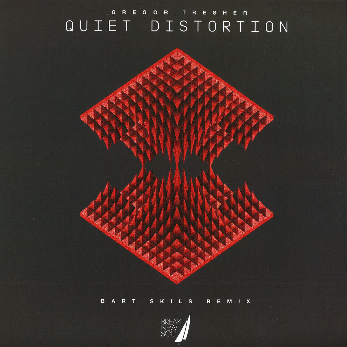 Gregor Tresher - Quiet Distortion (VINYL 12" Break New Soil BNS083 2023) |--