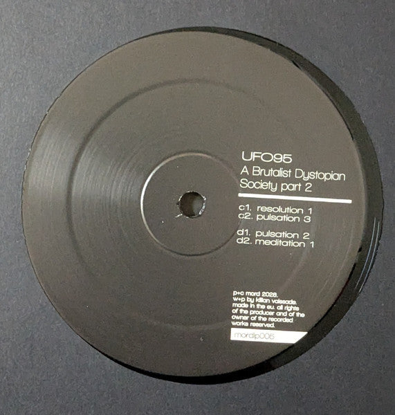 UFO95 - A Brutalist Dystopian Society - Part 2 (2xVINYL) |--