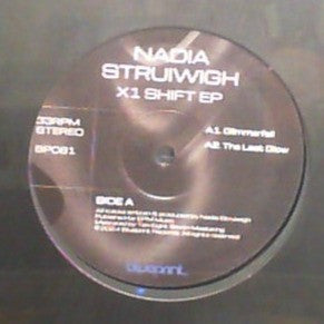 Nadia Struiwigh - X1 Shift EP (VINYL) | Mint (M) Mint (M)--