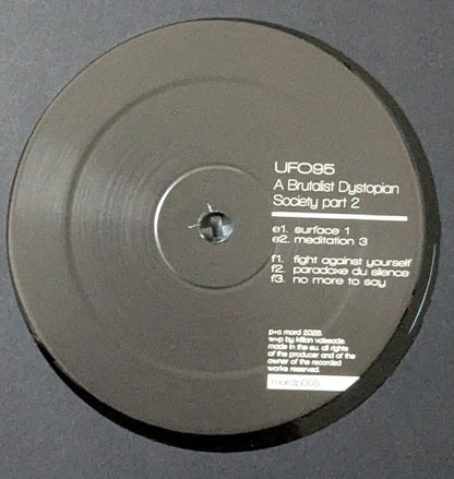 UFO95 - A Brutalist Dystopian Society - Part 2 (2xVINYL) |--