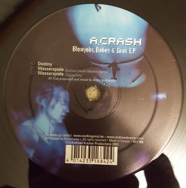 A. Crash - Blowjobs Babes & Gras EP | Near Mint (NM) Near Mint (NM)--