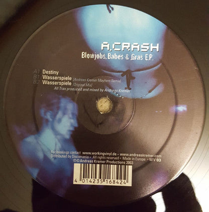A. Crash - Blowjobs Babes & Gras EP | Near Mint (NM) Near Mint (NM)--