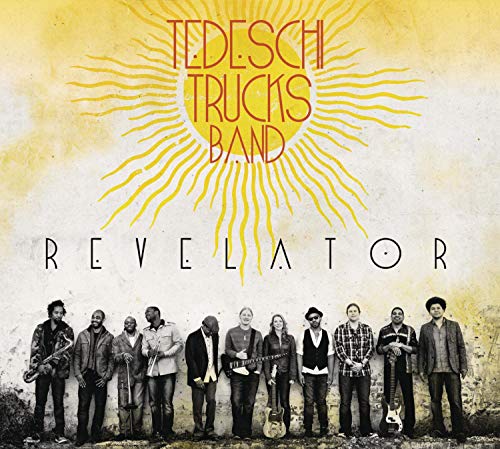Tedeschi Trucks Band - Revelator |-
